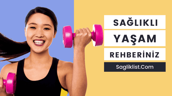 Sağlıklı Yaşam Rehberiniz